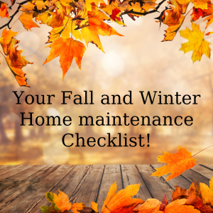 Fall and Winter home Maintenance checklist